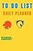 To do list to make daily ti...