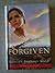 Forgiven (Sisters of the Heart, Book 3)