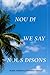 Nou Di, We Say, Nous Disons by Marie-Thérèse Labossière Th...