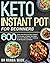 Keto Instant Pot for Beginners by Maud Jackson