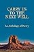 Carry Us to the Next Well by Kelsay Books