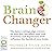 Brain Changer by Felice Jacka