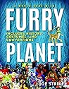 Furry Planet by Joe Strike Furry Planet by Joe Strike