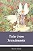 Tales from Scandinavia by Libraries of Hope