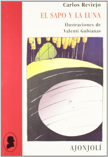 El sapo y la luna (Paperback)