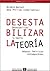 Desestabilizar la teoria / ...