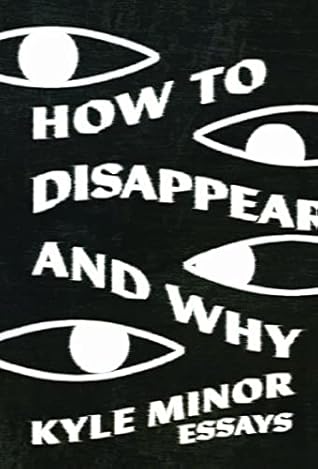 How to Disappear and Why
