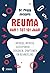 Reuma, van 1 tot 101 jaar