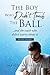 The Boy Who Didn't Touch the Ball by Malcolm Chapman
