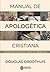 Manual de Apologética Crist...