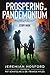 Prospering in Pandemonium -...