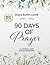 90 Days of Prayer: A Journal for Social Worker