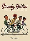 Steady Rollin' by Fred Noland