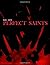 Perfect Saints: Comic Adapt...