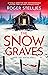 The Snow Graves (Agent Tori...