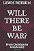 Will There Be War? by Lewis Retrum