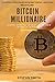 BITCOIN MILLIONAIRE: A step...