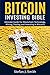 BITCOIN INVESTING BIBLE: Ul...