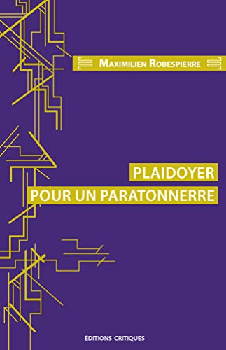 Plaidoyer pour un paratonnerre (Paperback)