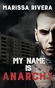 My Name is Anarchy