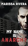 My Name is Anarchy