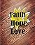 Faith Hope Love (Notebook a...