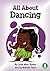 All About Dancing