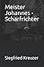 Meister Johannes - Scharfri...