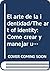 El arte de la identidad/The...