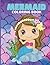 Mermaid coloring book for k...