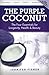 The Purple Coconut by Jennifer Fisher