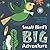 Small Bird's Big Adventure:...
