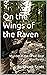 On the Wings of the Raven (...