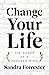 Change Your Life: The Power...