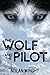 The Wolf and the Pilot