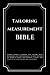 Tailoring Measurement Bible...
