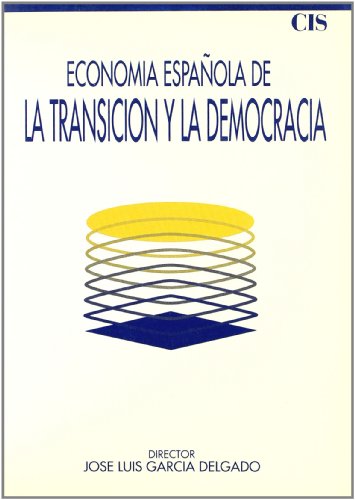 Economía española de la transición y la democracia (1973-1986)
