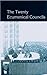 The Twenty Ecumenical Councils