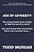 Age Of Adversity by Todd Morgan
