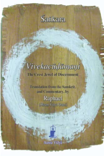 Vivekacūḍāmaṇi: The Crest Jewel of Discernment (Paperback)