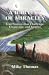 A Harvest of Miracles: True...