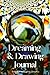 Dreaming & Drawing Journal:...
