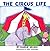 The Circus Life