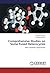 Comprehensive Studies on Some Fused Heterocycles by Manisha Sharma