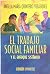 El Trabajo Social Familiar