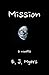 Mission: A Novella
