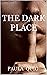 The Dark Place by Paula Quig