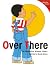Over There - Mommy Version