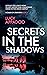 Secrets In The Shadows
