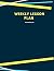 weekly lesson plan: weekly ...